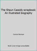 Scrapbook: An Illustrated Biography F6712